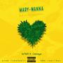 Mary Wanna (feat. Danayo) [Explicit]