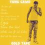 Gold Tape: YungGawd (Explicit)