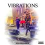 Vibrations (feat. Chase Mz) [Explicit]