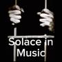 Solace in Music