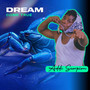 Dream Come True (Explicit)