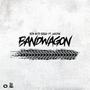 Bandwagon (Explicit)