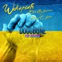 Doggbone for Ukraine (Explicit)