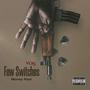 Few Switches (Explicit)