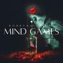 Mind Games (Baby I) [Remix] [Explicit]