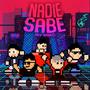 NADIE SABE (feat. Shan The Best, Guillenri, Leycang El Grandioso, Yan Leyton & Joxbin) [REMIX]