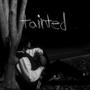 Tainted (feat. DewYondi & SW1RL¥)