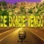 De Donde Vengo (Explicit)