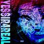 yessir4real (feat. KetnaHM & majki) [Explicit]