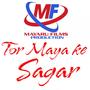 Tor Maya Ke Sagar