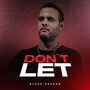 Don't Let