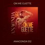 On me guette