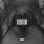 Parfum (feat. Ralph P.) [Explicit]