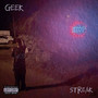 Geek Streak (Explicit)