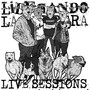 Liberando (Live Sessions) [Explicit]