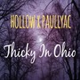 Thicky in Ohio (Explicit)