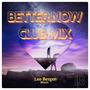 Better Now (Club Mix)