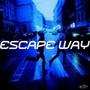 ESCAPE WAY (feat. SXT)