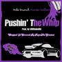 Pushin' The Whip (Chopped 'N Screwed) (feat. Hunter Dollars & ReyesTheGreatest) [Radio Edit]