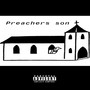 Preachers Son (Explicit)