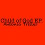 Child Of God EP.