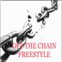 Off The Chain Freestyle (feat. King Taycho & Rshun)