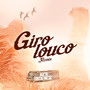 Giro Louco (Remix)