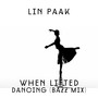 When lifted dancing (Bazz Mix)