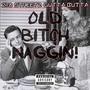 old ***** (feat. 278 Streetz) [Explicit]