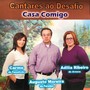 Cantares ao Desafio / Casa Comigo