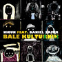 Bale Kulturnik (feat. Daniel Zamir)