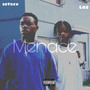 Menace (Explicit)