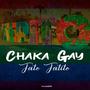 Chaka Gay (feat. Dj Maniack)