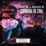 Correria de Cria (Explicit)