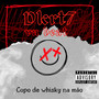 Copo de Whisky na Mão (Explicit)