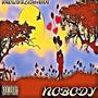 Nobody