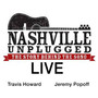 Nashville Unplugged: The Story Behind The Song (Live)
