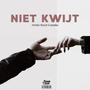 Niet Kwijt (ft. Marra) [Explicit]