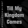 Till My Kingdom Comes (Radio Edit)