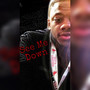 See Me Down (Explicit)