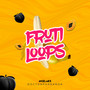 Fruti Loops (Explicit)