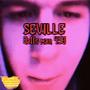 Seville (JOKE SONG) [Explicit]