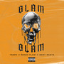 Blam Blam (Explicit)