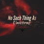 No Such Thing As Unicorns (Explicit)