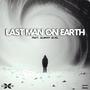 Last Man On Earth (feat. Almost Axel) [Explicit]