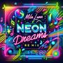 Neon Dreams (Remix)