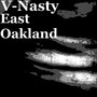 East Oakland (Explicit)