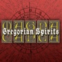 Gregorian Spirits