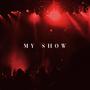 My Show (Explicit)