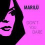 Don't You Dare